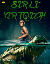 Sirli Yirtqich / Bayou 2025 Uzbek tilida