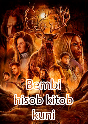 Bembi: Hisob-kitob kuni / Bambi : O'rmon maxluqi Uzbek tilida 2025 O'zbekcha tarjima kino Full HD skachat