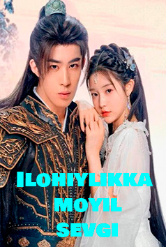 Ilohiylikka Moyil Sevgi Drama 1. 2. 3. 4. 5. 6. 7. 8. 9. 10. 11. 12. 15 Qism Uzbek tilida xitoy serial o'zbekcha tarjima 2025 Full Hd Skachat