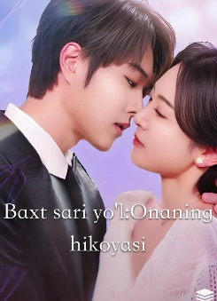 Baxt sari yo'l: Onamning hikoyasi 1 2 Fasl 1. 2. 3. 4. 5. 6. 7. 8. 9. 10. 11. 12. 13. 14. 15 Qism uzbek tilida barcha qismlar koreya seriali