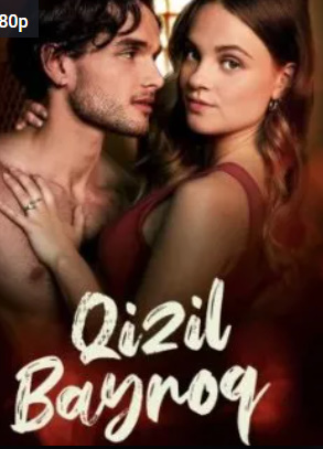 Qizilning hamma tusi / Qizil bayroq Uzbek tilida 2025 O'zbekcha tarjima kino HD skachat