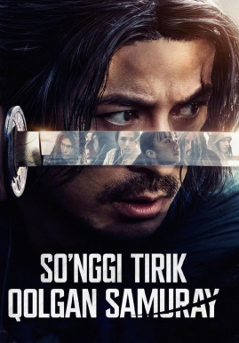 So'nggi Tirik Qolgan Samuray 1-2 Fasl 1. 2. 3. 4. 5. 6. 7. 8. 9. 10. 11. 12. 13. 14. 15 Qism Uzbek tilida Barcha qism 2025 O'zbekcha tarjima Yaponiya seriali