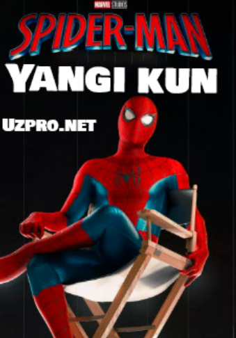 O'rgimchak odam yangi kun (2026) Uzbek tilida tarjima kino