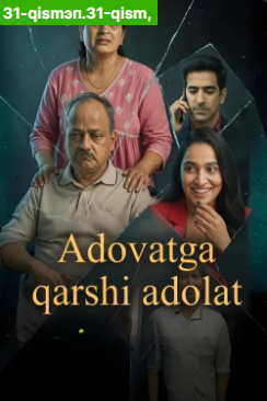 Adovatga qarshi adolat 1-2 Fasl 1. 2. 3. 4. 5. 6. 7. 8. 9. 10. 11. 12. 13. 14. 15 Qism Hind seriali Uzbek tilida Barcha qismlar 2025 HD skachat