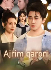 Ajrim qarori 1-2-3-4-5-6-7-8-9-10-15-20-30-50-62 qism Xitoy seriali uzbek tilida Barcha qismlar