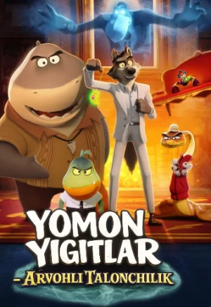 Yomon yigitlar : Arvohli talonchilik / Yomon bolalar: Lanatlangan talonchilik 2025 Uzbek tilida Multfilm Premyera 720 hd