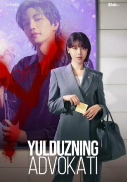 Yulduzning advokati (2025) 1. 2. 3. 4. 5. 6. 7. 8. 9. 10. 11. 12. 15 qism Uzbek tilida Koreya serial Barcha qismlar skachat