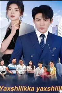 Yaxshilikka yaxshilik 1. 2. 3. 4.  5. 6. 7. 8. 9. 10. 11. 12. 15. 16. 17 qism barcha Uzbek tilida Xitoy milliy seriali Barcha qism 2025