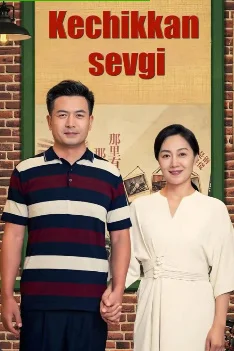 Kechikkan sevgi 1. 2. 3. 4.  5. 6. 7. 8. 9. 10. 11. 12. 15. 16. 17 qism barcha Uzbek tilida Xitoy milliy seriali Barcha qism 2025