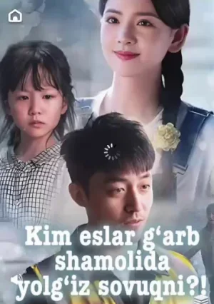 Kim eslar g'arb shamolida yolg'iz sovuqni 1. 2. 3. 4. 5. 6. 7. 8. 9. 10. 11. 12. 14. 15. 20. 30. 40. 50. 60. 70. 80 qism Barcha qismlari Uzbek tilida 2025 HD skachat