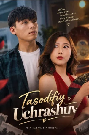 Tasodifiy uchrashuv (2026) Koreya seriali barcha qismlar Uzbek tilida HD onlayn tomosha qilish Tasodifiy uchrashuv (2026) Koreya seriali barcha qismlar Uzbek tilida HD onlayn tomosha qilish